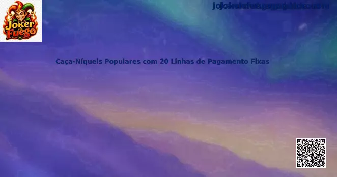 Slots 20 líneas fijas