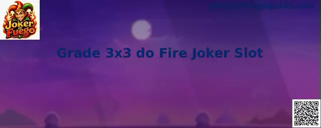 Cuadrícula 3x3 de Fire Joker Slot