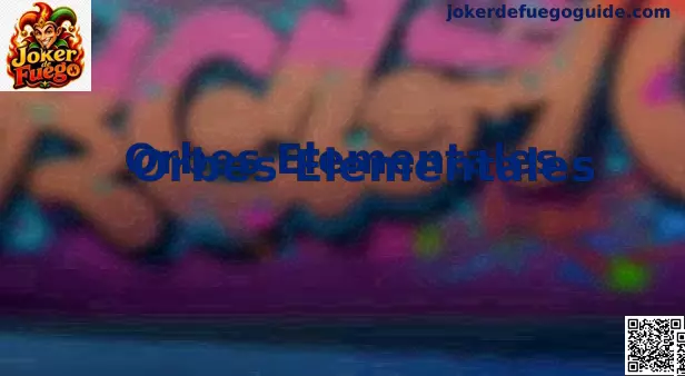 Orbes Elementales Joker de Fuego