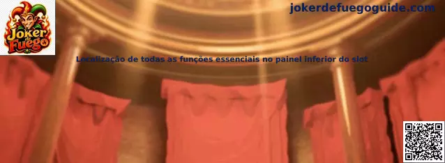 Localización de funciones del panel inferior del slot Joker de Fuego