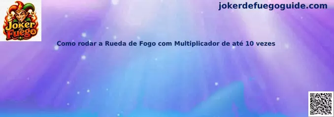 Rueda de Fogo con multiplicador de hasta 10 veces