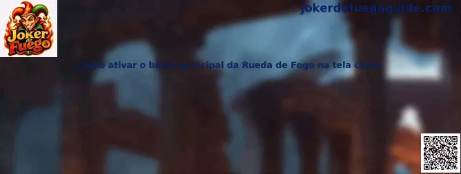 Rueda de Fuego en Joker de Fuego