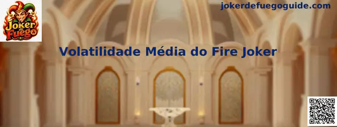 Volatilidade Média do Fire Joker