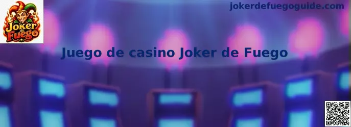 Juego de casino Joker de Fuego