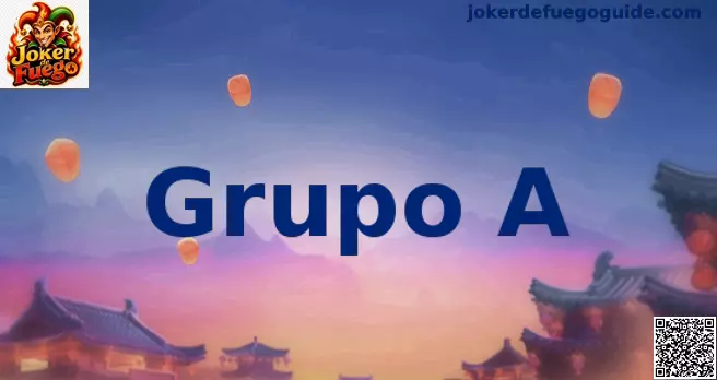 Grupo A Joker de Fuego