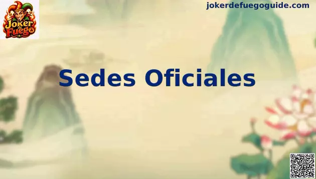 Sedes Oficiales Joker de Fuego México