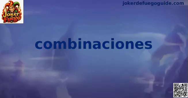 Combinaciones en Joker de Fuego