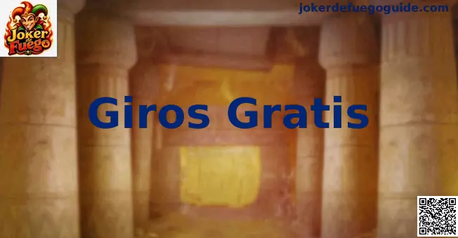 Guía detallada de Giros Gratis en México para Joker de Fuego
