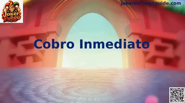 Cobro Inmediato en Joker de Fuego para jugadores de México