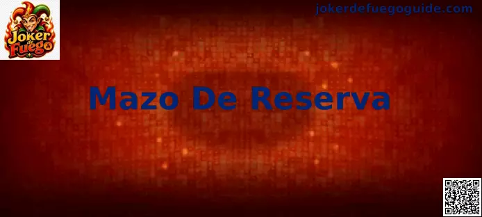 Mazo de Reserva en Joker de Fuego