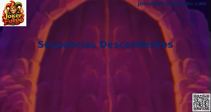 Secuencias Descendentes en Joker de Fuego