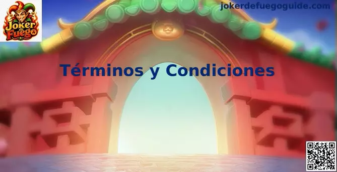 Términos y condiciones de Joker de Fuego para usuarios en México